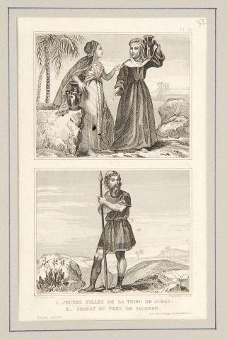 1. Jeune filles de la tribu de Judas / 2. Soldat de temps du Salomon